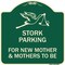 Signmission Stork Parking for New Mothers and Mothers to Heavy-Gauge Aluminum Sign, 18" x 18", G-1818-22836 A-DES-G-1818-22836 - alternate 1